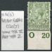 KGV - N14 (6) - Sg 352 ½d Bright Green Control O 20 Imperf MM